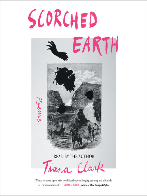 Title details for Scorched Earth by Tiana Clark - Wait list